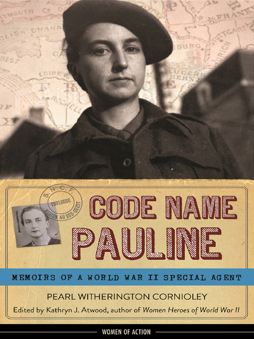 Title details for Code Name Pauline by Pearl Witherington Cornioley - Available